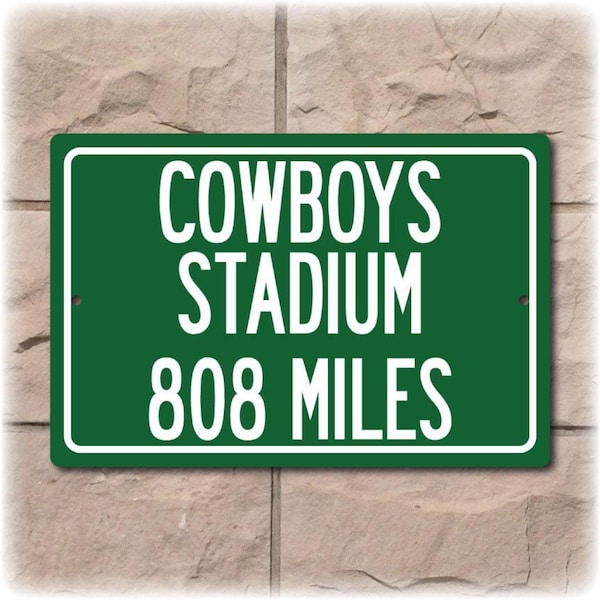 Cowboys Stadium Distance Sign: Aluminum Personalized Highway Sign, Dallas NFL Decor, Sports office Football Gift; AT & T
