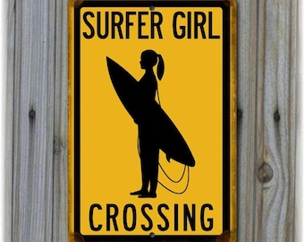 Surfer Girl Crossing Sign Customized Aluminum Pool, Beach, Tiki Bar, Lake House Wall Art, Surf Shack Decor, Ocean Lover Gift, Beach House