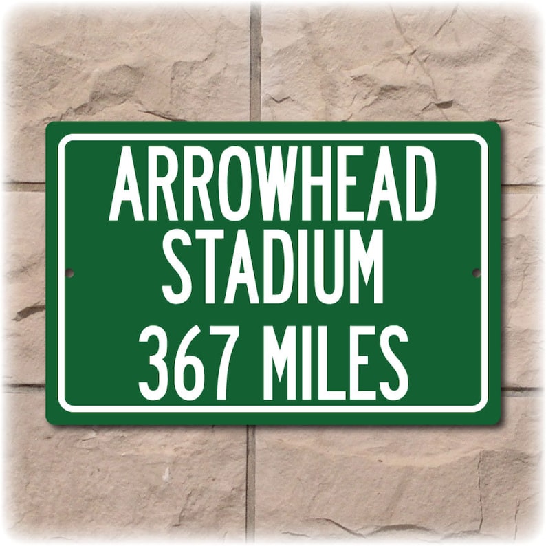 Personalized Highway Distance Sign To: Arrowhead Stadium, Home of the Kansas City Chiefs image 1