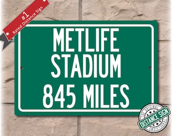 Personalized Highway Distance Sign To: MetLife Stadium, Home of the New York Giants & New York Jets