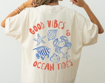 Good Vibes and Ocean Tides T-Shirt, Beach Graphic Tee, Coastal Summer Shirt, Ocean Lover Unisex Tee, Seaside Vacation Shirt, Beach Gift