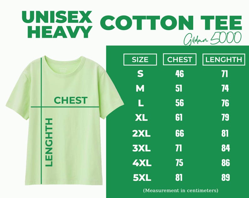 May include: A light green unisex heavy cotton tee shirt with size and measurement information. The shirt has a crew neck and short sleeves. The size chart shows chest measurements from 46 cm to 81 cm and lengths from 71 cm to 89 cm.