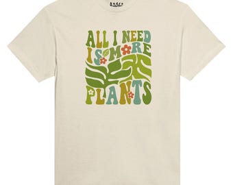 Camiseta "Solo necesito más plantas", camiseta para amantes de las plantas, camiseta botánica retro, regalo para mamás de plantas, camiseta boho de plantas, camiseta gráfica unisex vintage