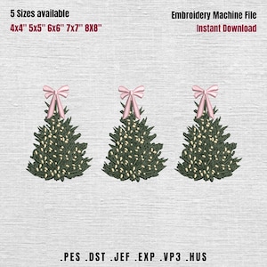 May include: An embroidery machine file featuring three identical dark green Christmas tree designs, each topped with a light pink bow and decorated with small white lights. Text includes 5 Sizes available, 4x4 5x5 6x6 7x7 8x8, Embroidery Machine File, Instant Download, and .PES .DST .JEF .EXP .VP3 .HUS.