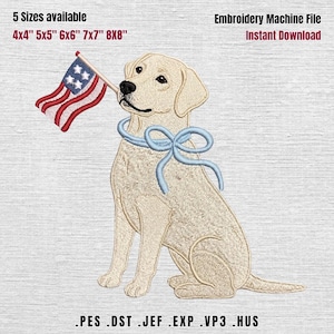 May include: An embroidery machine file featuring a seated Labrador Retriever with a light blue bow and holding a small American flag. Text includes "5 Sizes available" and "Embroidery Machine File Instant Download."