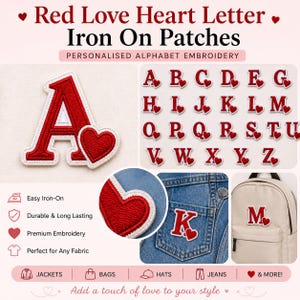 May include: Red embroidered iron-on alphabet patches, each with a heart design. The patches are red with white borders and are shown on jackets, bags, hats, and jeans. The text reads "Red Love Heart Letter Iron On Patches".