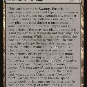 May include: A Magic: The Gathering card titled "Swamp." The card is a basic land with text describing its function and abilities. The card has a black border and a silver frame, with the text in white.