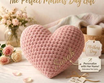 Regalo del Día de la Madre para mamá / Cojín de corazón de ganchillo personalizado / Recuerdo del primer Día de la Madre para una mamá primeriza / Cojín de corazón rosa de regalo para la abuela