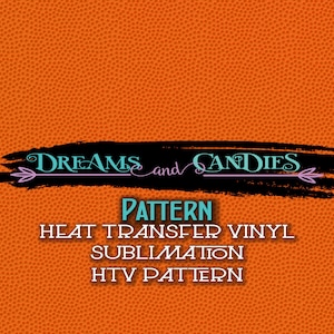 BasketBall Texture Pattern HTV -Printed Pattern Heat transfer vinyl -Printed Glitter HTV -Sublimation Patterns -Sublimation Transfer
