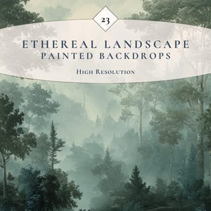 May include: A digitally painted backdrop depicting a misty forest scene with tall trees and dense foliage. The image has a soft, ethereal quality with muted green and grey tones. Text reads "Ethereal Landscape Painted Backdrops" and "High Resolution".