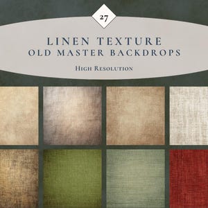 May include: Eight high-resolution linen texture backdrops in shades of beige, brown, green, and red. The text "LINEN TEXTURE OLD MASTER BACKDROPS" is displayed above the images.