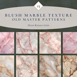 May include: A digital collection of 25 blush marble texture old master patterns in high resolution. The image displays eight square swatches featuring various shades of pink, white, and beige with intricate veining and gold-toned accents.