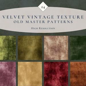 Può includere: Otto motivi di texture vellutata in vari colori, tra cui verde, marrone e rosso. Il testo "VELVET VINTAGE TEXTURE OLD MASTER PATTERNS" è visualizzato sopra i motivi, con "High Resolution" sotto.
