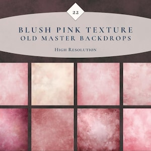 May include: A collection of 22 blush pink texture old master backdrops in high resolution. The image displays eight square samples featuring various shades of pink, ranging from pale cream-pink to deep rose, with mottled, painterly surface textures.