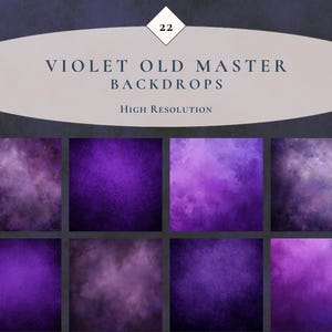 May include: A collection of eight violet-colored backdrops with various textures and shades, ranging from deep purple to lighter hues. The text "VIOLET OLD MASTER BACKDROPS" and "High Resolution" are displayed at the top.
