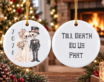 Skeleton Ornament 2026 Till Death do us Part | Christmas Tree Ornaments for Couples | Couples Gifts Idea