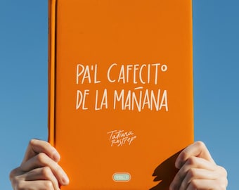 Kaffeetischbuch auf Spanisch – Pa’l Cafecito de la Mañana – Sinnvolles Geschenk