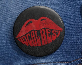 Vocal Rest Graphic Pin Button | Vocal Health Badge | Musical Theatre Accessory | Choir Teacher Gift | Broadway Cast Gift