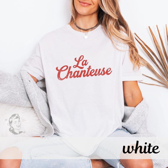 La Chanteuse French Typography Tee, Vintage Singer Vocal Coach Apparel
