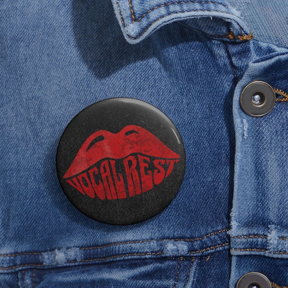 Vocal Rest Graphic Pin Button | Vocal Health Badge | Musical Theatre Accessory | Choir Teacher Gift | Broadway Cast Gift