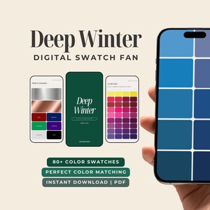 May include: A digital swatch fan titled "Deep Winter" with a variety of color palettes displayed on smartphones. The main phone shows a grid of blue shades. Additional text includes "80+ Color Swatches" and "Instant Download | PDF."