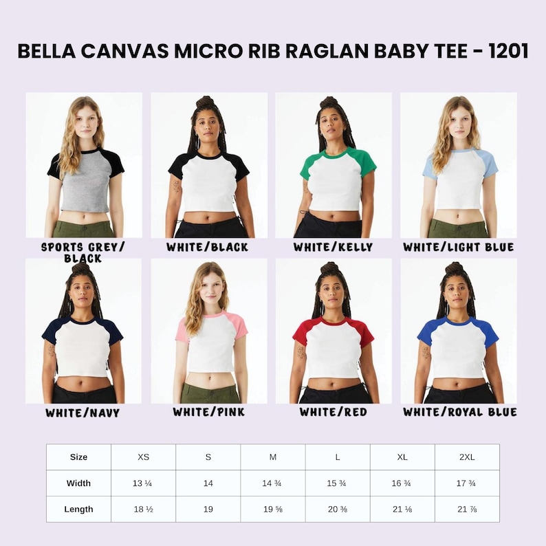 May include: A product image showcasing a Bella Canvas Micro Rib Raglan Baby Tee in various color combinations. The image displays the shirts in sports grey/black, white/black, white/kelly, white/light blue, white/navy, white/pink, white/red, and white/royal blue. Size chart included.