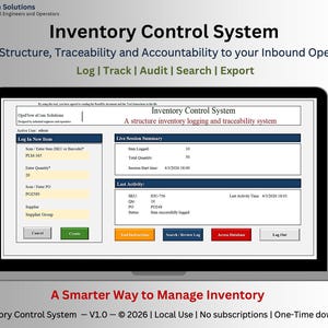 May include: A laptop screen displays an inventory control system interface. The software interface includes sections for logging new items, live session summaries, and last activity details. Text on the screen reads "Inventory Control System" and "A Smarter Way to Manage Inventory."
