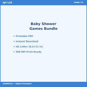 May include: Digital product image promoting a "Baby Shower Games Bundle." Details include "Printable PDF," "Instant Download," "US Letter (21.6 x 27.9 cm)," and "300 DPI Print-Ready." The design has a white background with a blue header and footer.