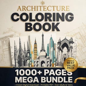 Könnte beinhalten: Ein Malbuch mit dem Titel "ARCHITECTURE COLORING BOOK" mit Illustrationen berühmter Gebäude. Das Cover zeigt den Text "1000+ PAGES MEGA BUNDLE" und "PREMIUM BEST VALUE PACK". Enthält digitalen Download und druckbares PDF für Erwachsene und Jugendliche.