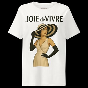 The 'JOIE DE VIVRE' Brunette Women's Graphic T-Shirt Original Design