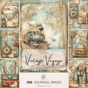 Può includere: Un collage di oggetti a tema viaggio vintage. L'immagine centrale presenta un treno a vapore su uno sfondo di mappa con il testo "Vintage Voyage". Le immagini circostanti includono una bussola, una valigia, una macchina fotografica e pagine di diario. Il testo "100 Journal Pages" è visibile.
