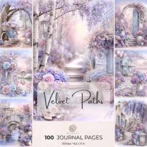 May include: A collage of digital art featuring soft pastel scenes. Images include a bicycle with a basket of flowers, a path leading to a garden, and a house with floral arrangements. Text reads "Velvet Paths" and "100 Journal Pages".