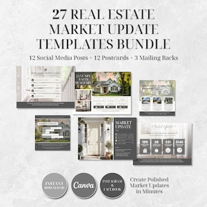 May include: A bundle of 27 real estate market update templates. The templates include social media posts, postcards, and mailing backs. The image features examples of the templates with text and graphics, including the words "Instant Download" and "Canva".