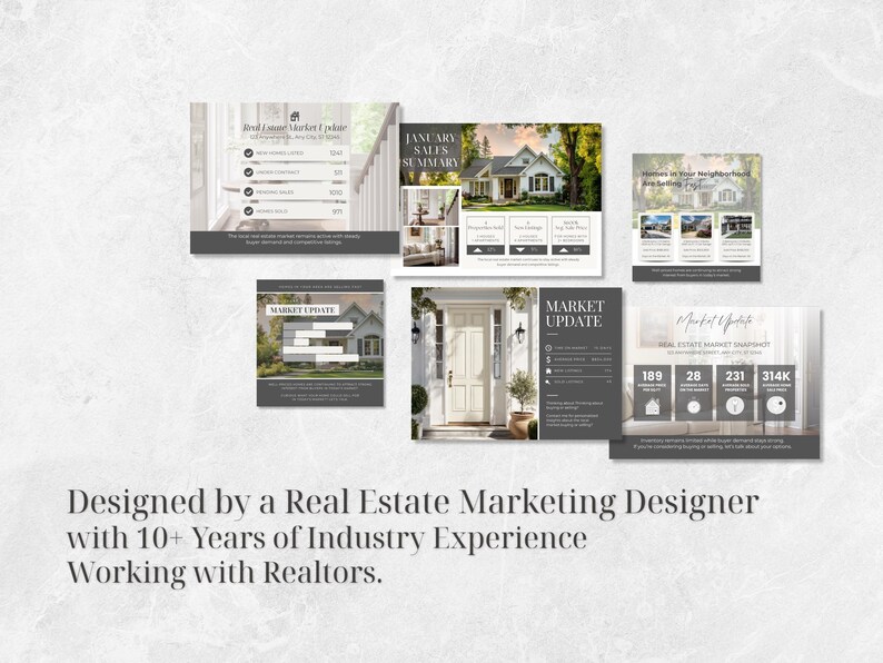 May include: A collection of real estate marketing materials, including infographics and summaries. The designs feature images of houses and include text such as "Market Update" and "January Sales Summary." The bottom of the image reads "Designed by a Real Estate Marketing Designer with 10+ Years of Industry Experience Working with Realtors."
