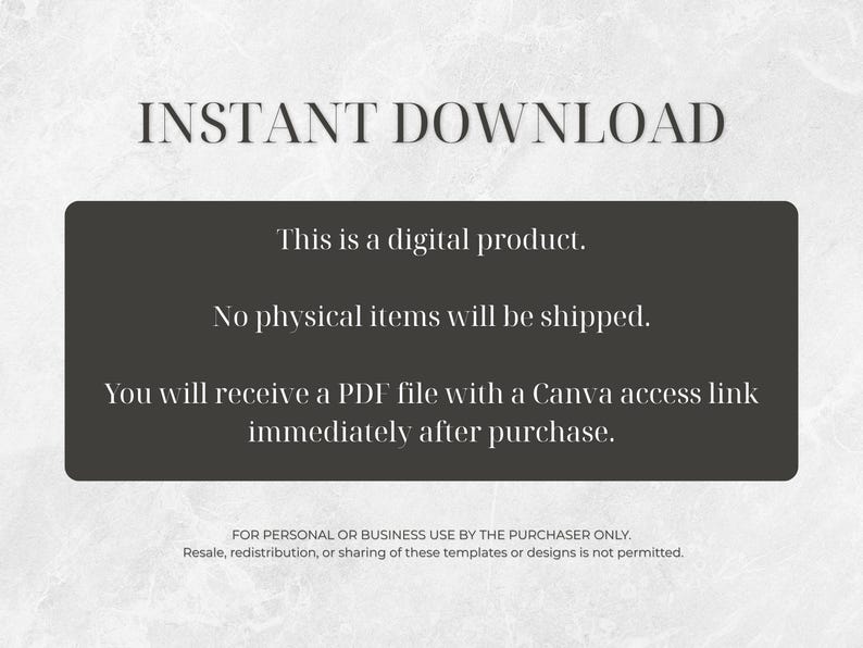May include: A digital product announcement with the words "INSTANT DOWNLOAD" at the top. A dark grey rectangle contains text stating it's a digital product, no physical items are shipped, and a PDF file with a Canva link is provided.