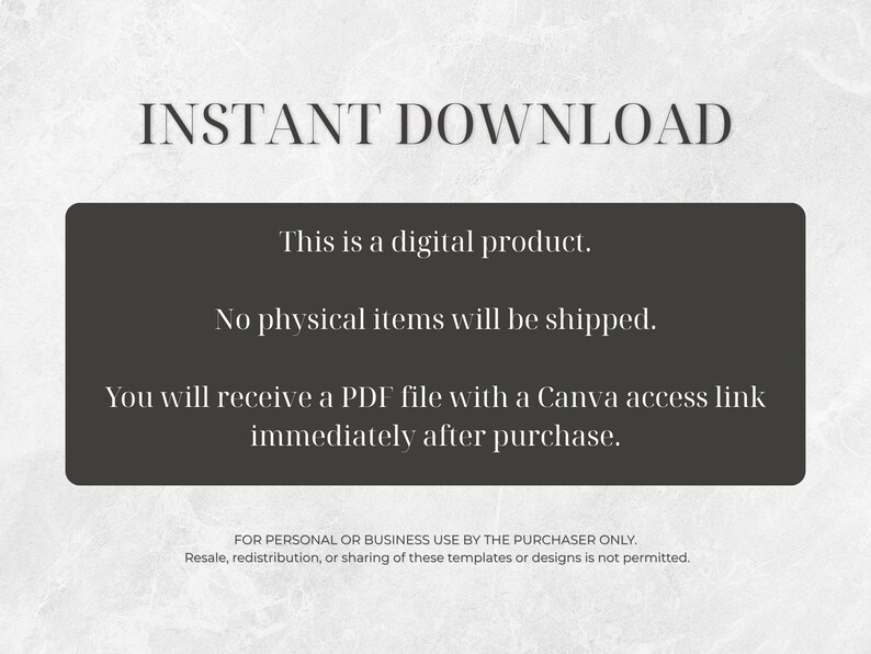 May include: A digital product announcement with the words "INSTANT DOWNLOAD" at the top. A dark gray rectangle contains text stating it's a digital product, no physical items are shipped, and a PDF file with a Canva link is provided.