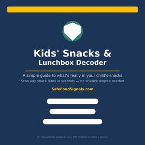 May include: A navy blue graphic with the text "Kids' Snacks & Lunchbox Decoder". The image includes the text "A simple guide to what's really in your child's snacks" and "SafeFoodSignals.com". A white geometric shape is in the center.