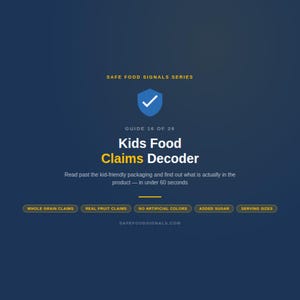 Kids Food Label Guide Printable — Hidden Ingredients in Children's Snacks and School Lunch Foods Cheat Sheet PDF