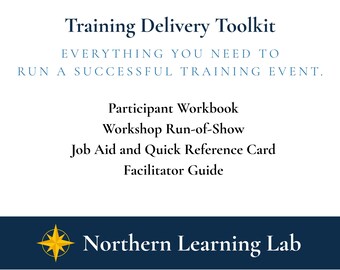 Training Delivery Toolkit | Participant Workbook, Run of Show, Job Aid and Facilitator Guide | Canadian Federal Public Service