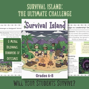 Può includere: Set di attività educative Survival Island: The Ultimate Challenge per i gradi 6-8. La copertina presenta un'illustrazione a cartoni animati di bambini con un cane su un'isola con tende, un falò e provviste. Include il testo: 6 Moral Dilemmas, Hundreds of Outcomes.