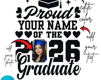 Plantilla editable de Canva para graduación 2026, diseño de camiseta para graduados de 2026 en formato PNG, plantilla personalizada para fotos de graduación, imagen SVG PNG de un graduado orgulloso.