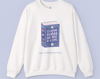 Custom "Escaping Reality" – Book Sweatshirt | Reading Crewneck
