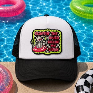 Floatin’ the River Killin’ My Liver-Funny Summer River Patch