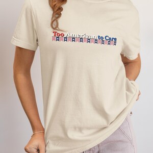 Zu amerikanisch zu Pflege T-Shirt | 4. Juli Shirt, Sommer GRILLEN Shirt, Beach Shirt, Shirt mit Flaggen, Schriftzug und Text