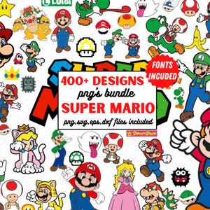 May include: A digital design bundle featuring characters and elements from the Super Mario video game series. The image includes various characters, text that says "400+ Designs" and "Super Mario", and the words "Fonts Included".