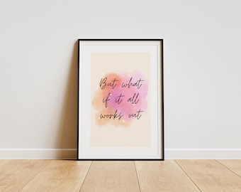 A co jeśli wszystko się uda? Wydruk, Sztuka ścienna, Prezent do domu, Plakat motywacyjny