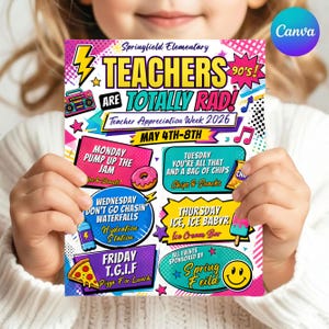 May include: A vibrant poster for Teacher Appreciation Week 2026 at Springfield Elementary, with a 90s theme. The text reads "TEACHERS ARE TOTALLY RAD!" and lists daily events, including "Pizza For Lunch" and "Ice Cream Bar".