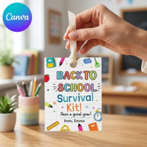 May include: A rectangular white gift tag with a lined paper pattern, featuring the colourful text "BACK TO SCHOOL Survival Kit! Have a great year! from, Emma" and illustrations of school supplies like a backpack, apple, ruler, and alarm clock.