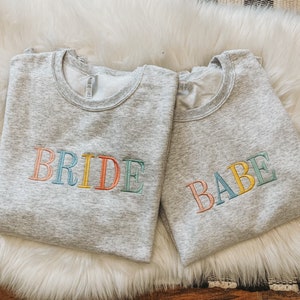 Colorful Bride and Babe | Crew Neck Sweatshirt  | Loungewear | Wedding Apparel | Blogger Mom Fashion | Gifts for the Bride | Bridal Party