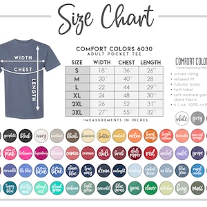 May include: Size chart for a pocket tee with measurements in inches for width, chest, and length. The chart shows sizes from small to 3XL. The chart is labelled "Comfort Colors 6030 Adult Pocket Tee".